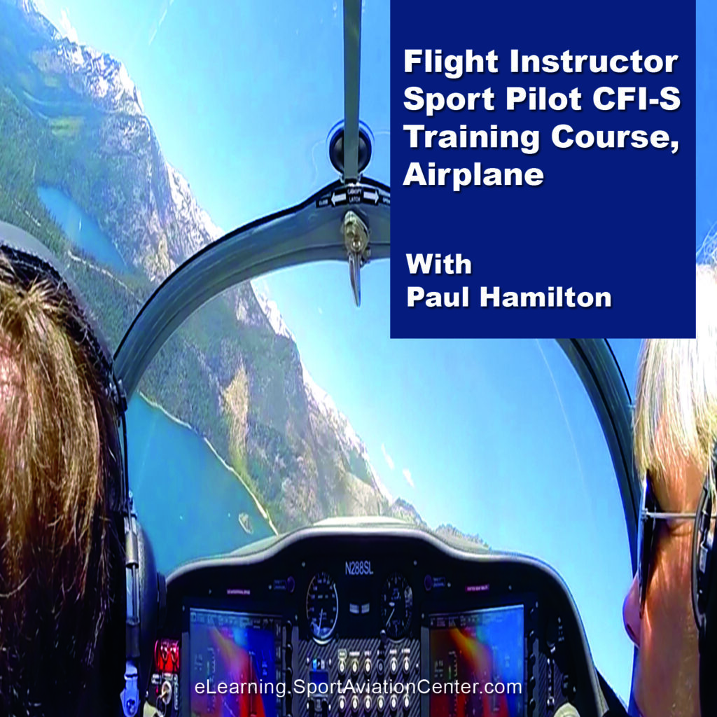 Sport Aviation Center eLearning Flight Instructor Sport Pilot CFI-S Training Course, Airplane