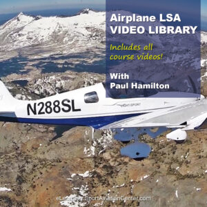 Sport Aviation Center Elearning Airplane LSA Courses Video Library